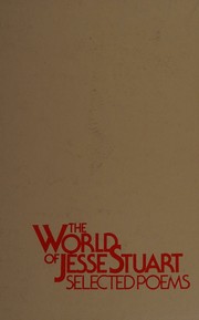 The world of Jesse Stuart : selected poems  Cover Image