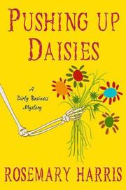 Pushing up daisies : a dirty business mystery Book cover