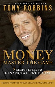Money : master the game : 7 simple steps to financial freedom Book cover