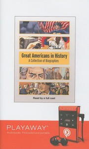Great Americans in history a collection of biographies. Cover Image