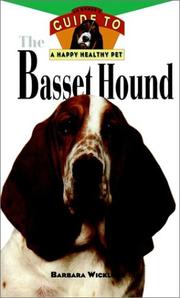 The basset hound : an owner's guide to a happy, healthy pet  Cover Image