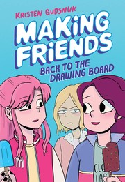 Making friends : back to the drawing board Book cover
