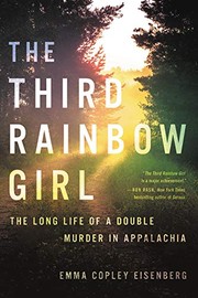 The third rainbow girl : the long life of a double murder in Appalachia  Cover Image