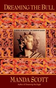 Dreaming the bull : Boudica, book 2  Cover Image