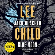 Blue moon a Jack Reacher novel  Cover Image