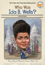 Who was Ida B. Wells?  Cover Image