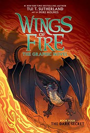 Wings of fire : the graphic novel Book 4 The dark secret Book cover