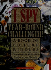 I spy, year-round challenger! : a book of picture riddles  Cover Image