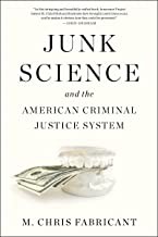 Junk science and the American criminal justice system  Cover Image