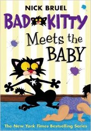 Bad kitty meets the baby  Cover Image