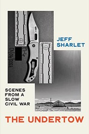 The undertow : scenes from a slow civil war  Cover Image