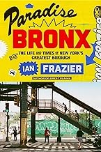 Paradise Bronx : the life and times of New York's greatest borough Book cover