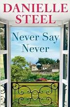 Never say never : a novel Book cover