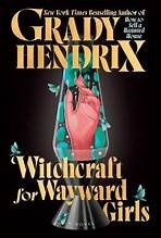 Witchcraft for wayward girls Book cover