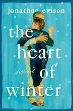 The heart of winter : a novel Book cover