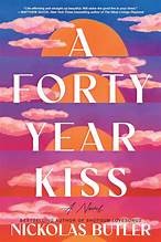 A forty year kiss : a novel Book cover