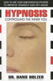 Hypnosis : controlling the inner you  Cover Image