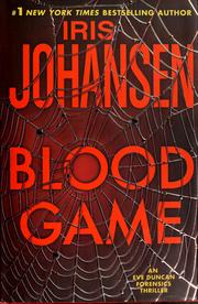 Blood game : an Eve Duncan forensics thriller  Cover Image