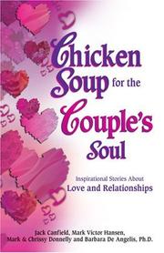 Chicken soup for the couple's soul : inspirational stories about love and relationships  Cover Image
