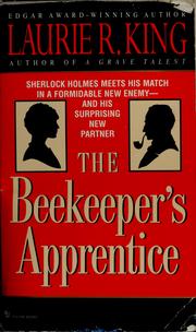 The beekeeper's apprentice, or, On the segregation of the queen a Mary Russell novel, book 1 Book cover