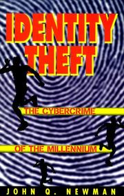 Identity theft : the cybercrime of the millennium  Cover Image