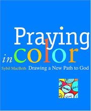 Praying in color : drawing a new path to God  Cover Image