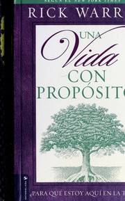 Una vida con proposito : para que estoy aqui en la tierra?  Cover Image