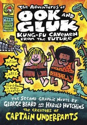 The adventures of Ook and Gluk : Kung-fu cavemen from the future  Cover Image