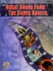 Great songs from the silver screen : flute  Cover Image