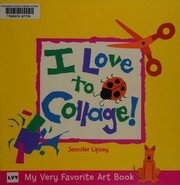 I love to collage!  Cover Image