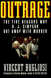 Outrage : the five reasons why O.J. Simpson got away with murder  Cover Image