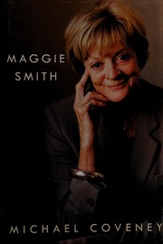 Maggie Smith : a biography  Cover Image