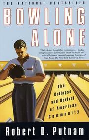 Bowling alone : the collapse and revival of American community  Cover Image