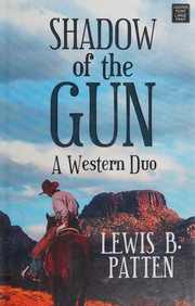 Shadow of the gun a western duo  Cover Image