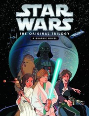 Star Wars the original trilogy : a graphic novel Book cover