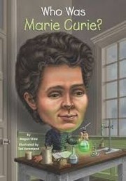 Who was Marie Curie? Book cover