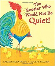 The rooster who would not be quiet! Book cover