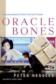 Oracle bones : a journey between China's past and present  Cover Image