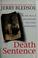 Go to record Death sentence : the true story of Velma Barfield's life, ...