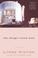 Go to record The things I know best : a novel