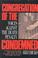 Go to record Congregation of the condemned : voices against the death p...