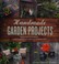 Go to record Handmade garden projects : step-by-step instructions for c...