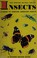 Go to record Insects; a guide to familiar American insects