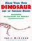 Go to record Make your own dinosaur out of chicken bones : foolproof in...