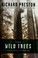 Go to record The wild trees : a story of passion and daring