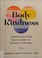 Go to record Body kindness : transform your health from the inside out-...