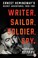 Go to record Writer, sailor, soldier, spy Ernest Hemingway's secret adv...