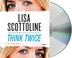Go to record Think twice