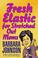 Go to record Fresh elastic for stretched out moms