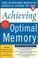 Go to record The Harvard Medical School guide to achieving optimal memory